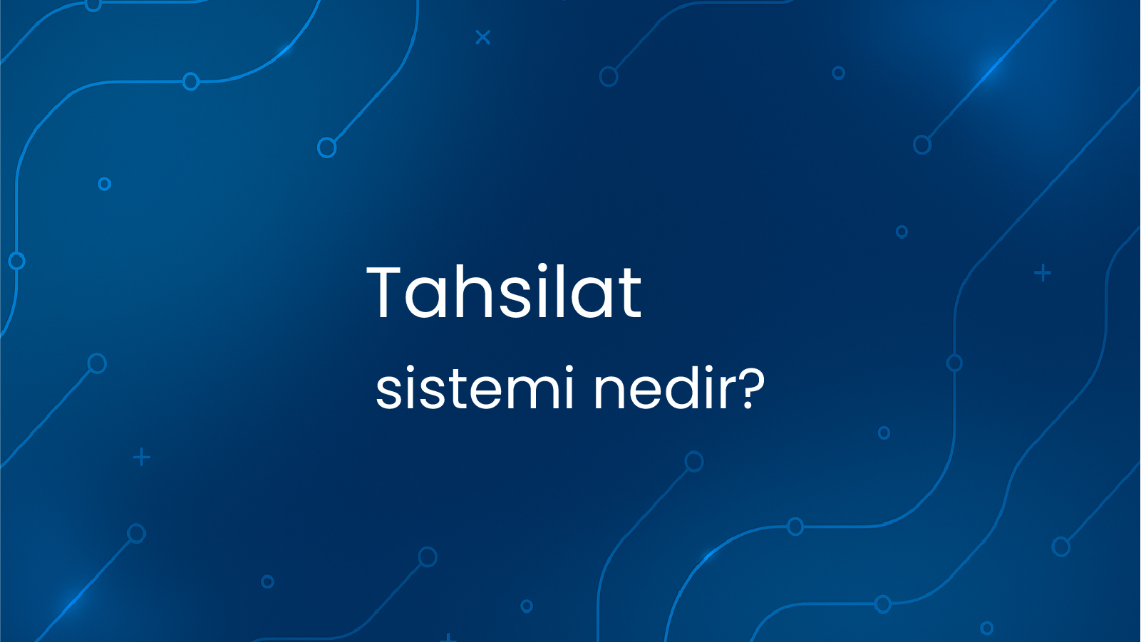 Tahsilat Sistemi